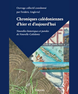 Nouveauté du centre de documentation: Chroniques calédoniennes d'hier et d'aujourd'hui