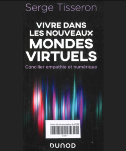 Nouveauté du centre de documentation: Vivre dans les nouveaux mondes virtuels