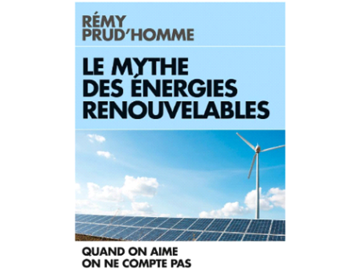 Le mythe des énergies renouvelables.