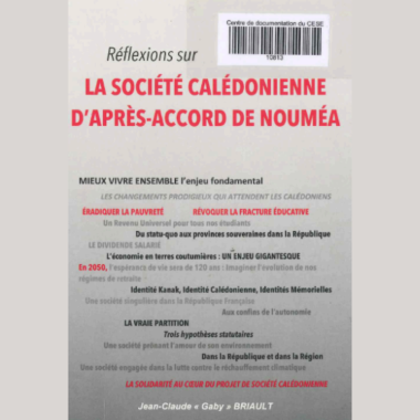 La société calédonienne d'après-accord de Nouméa.
